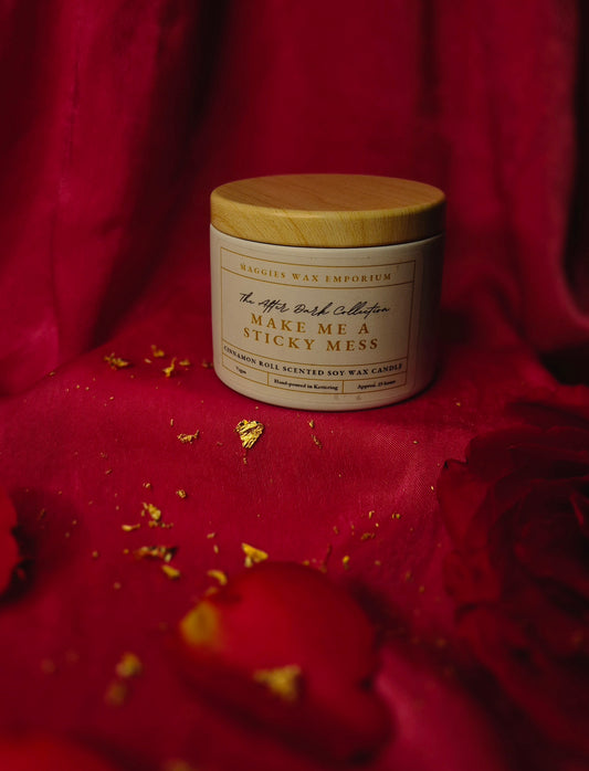 Make Me A Sticky Mess Candle